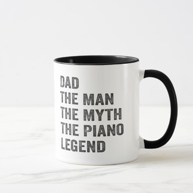 Mug Papa the man the myth the piano legend (Droite)
