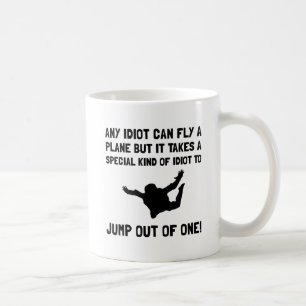 Mug Parachutisme d'idiot