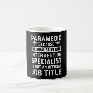 Mug Paramedic parce que sélection naturelle Ambulance 