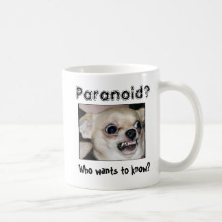 Mug Paranoïa du Chihuahua