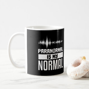 Mug Paranormal est mon chercheur paranormal normal