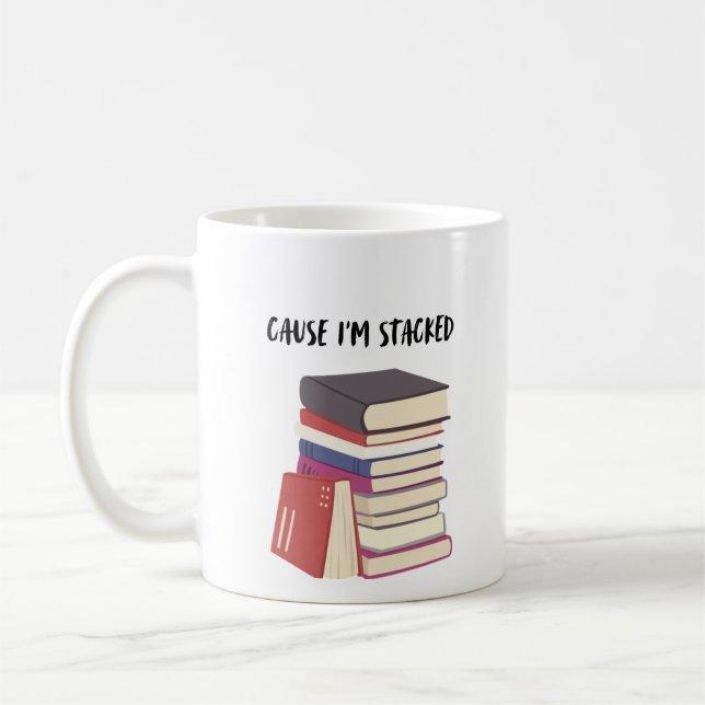 Mug Parce que je suis empilé (Gauche)