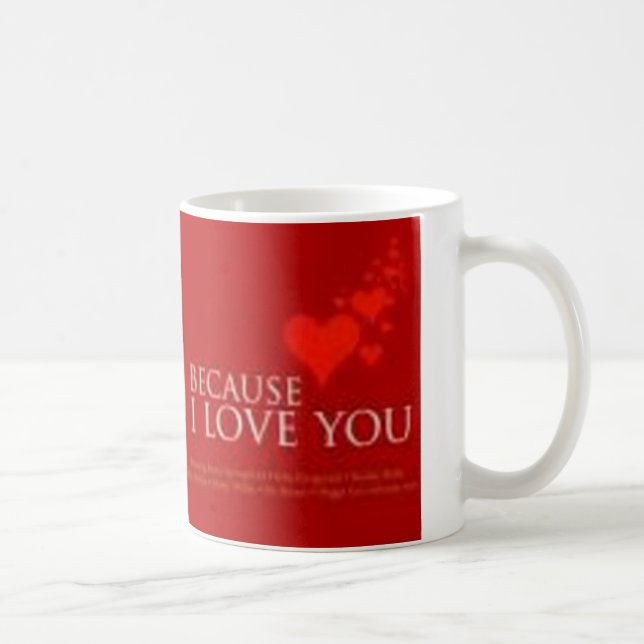 Mug parce que je t'aime (Droite)