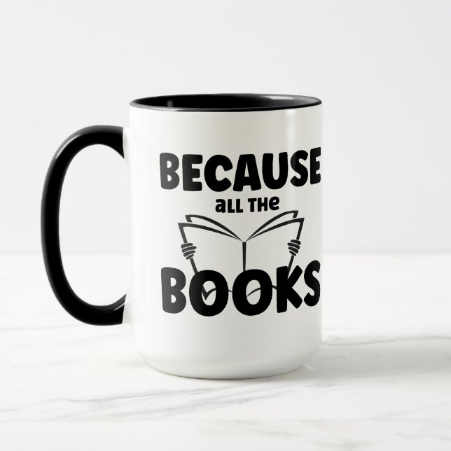 Mug Parce Que Tous Les Livres (Gauche)