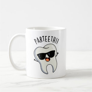 Mug Pardents Funny Puns Dentaires