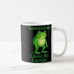 Mug Parfois je suis juste en train de péter Grenouille