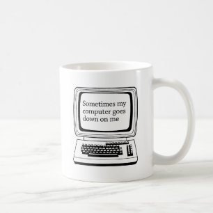 Mug Parfois mon ordinateur me lâche