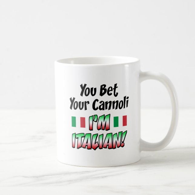 Mug Pariez votre Cannoli que je suis italien (Droite)