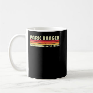 Mug PARK RANGER Funny Job Title Profession Anniversair