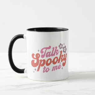 Mug Parle Éffrayant pour moi White Halloween