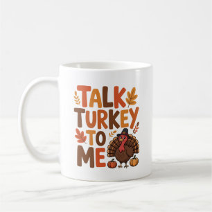 Mug Parle La Turquie À Moi Thankesgiving