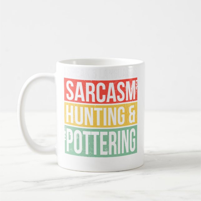 Mug Parler 3 Langues Sarcasme Chasse Et Poterie Chasse (Gauche)