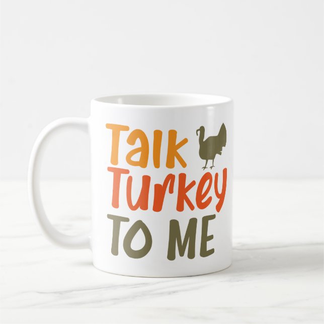 Mug Parlez Turquie à moi Sassy Pun Drôle Citation (Gauche)