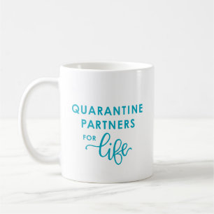 Mug Partenaires de quarantaine pour la vie  Coronaviru