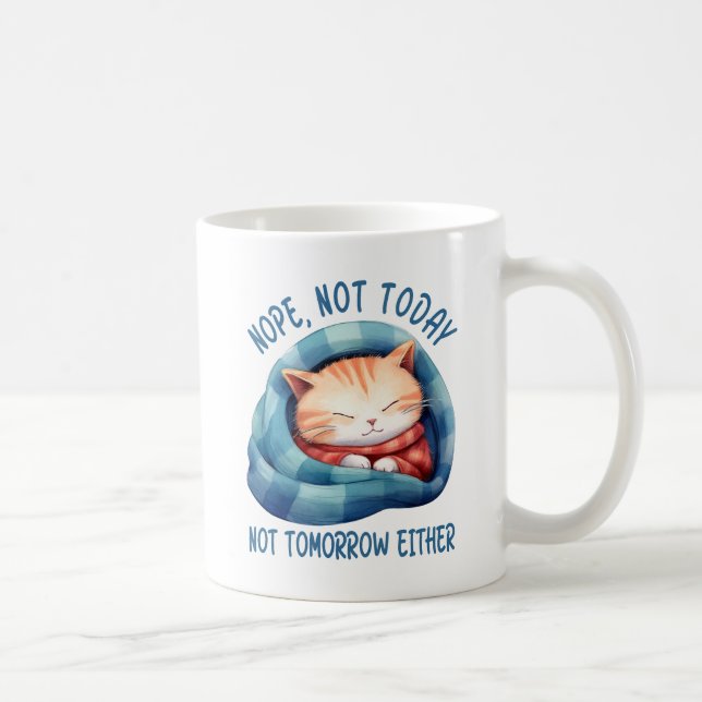 Mug Pas aujourd'hui, pas demain - Introververted Humou (Droite)