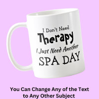 Pas besoin de thérapie juste un autre jour Spa Ann