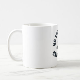 Mug Pas de cuillères, seulement des couteaux