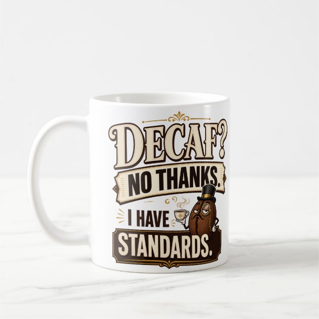 Mug Pas de décaféiné  (Gauche)