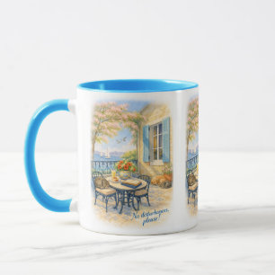 Mug Pas de dérangements, s'il vous plaît !