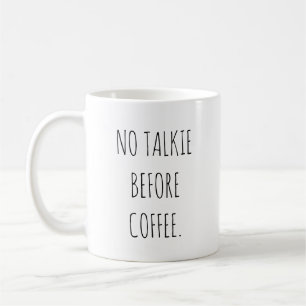Mug Pas de discussion avant café drôle RAE DUNN inspir
