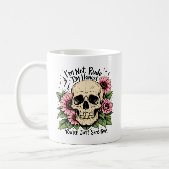 Mug Pas de mauvaise boue | Drôle Skull & Floral Coffee (Gauche)