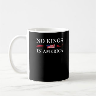 Mug Pas de rois en Amérique Liberté Pas de roi ne vit 