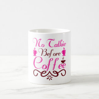 Mug Pas de tarte avant le café