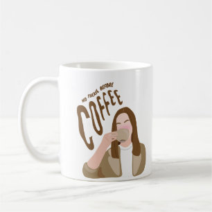 Mug Pas de tarte avant le café