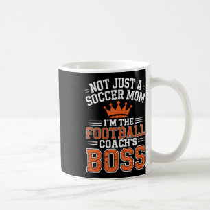 Mug Pas juste une maman de footballeur Entraîneur de f