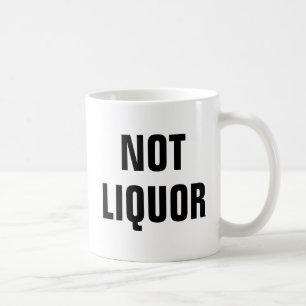 Mug Pas Liquor - Fun Novelt
