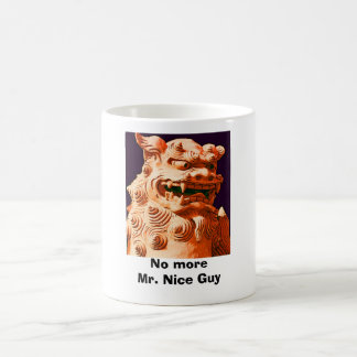 Mug Pas plus de M. Nice Guy