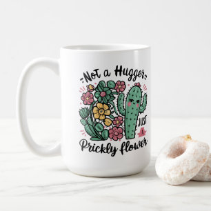 Mug Pas un gros juste une fleur piqueuse mignonne Cact