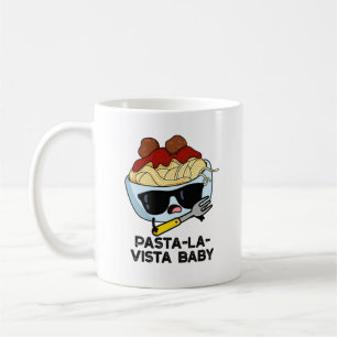 Mug Pasta-la-vista Bébé Drôle Nourriture Pâte Pâte
