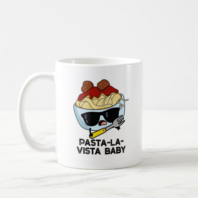 Mug Pasta-la-vista Bébé Drôle Nourriture Pâte Pâte (Gauche)