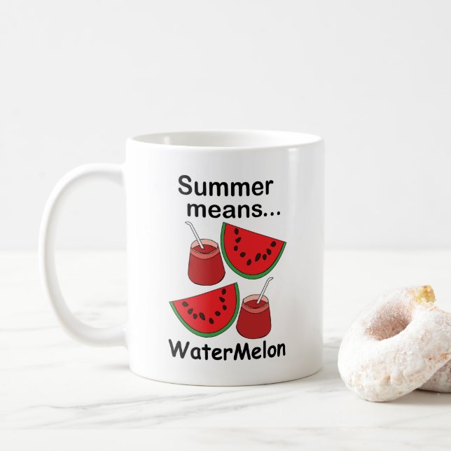 Mug Pastèque L'été Signifie Fête De Fruits De Pastèque (Avec donut)