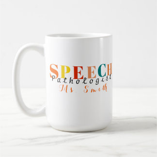 Mug Pathologiste de la parole enseignant de la parole 