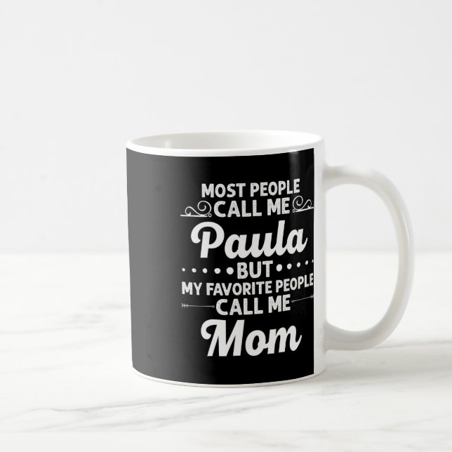 Mug Paula Gift Name Funny Mother's Day Personalized Wo (Droite)
