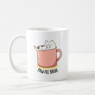 Mug Pawfee Break Funny Cat Pun de café