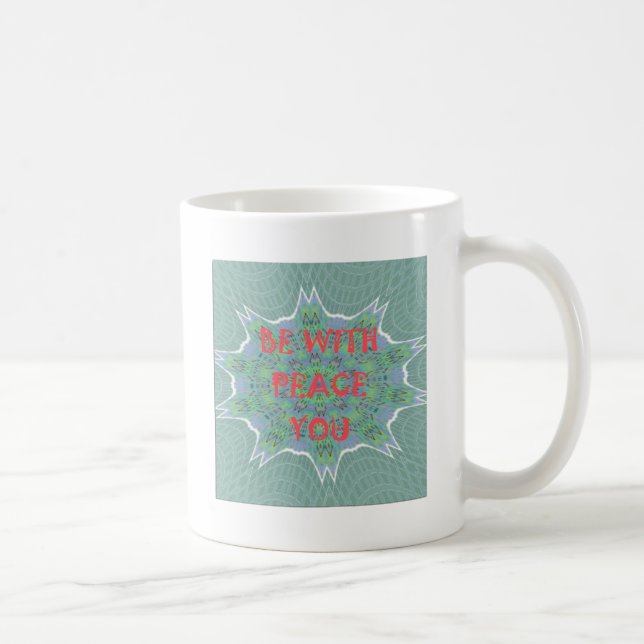 Mug Peace Be With You Inspirational Graphic Art Text (Droite)