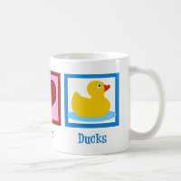 Peace Love Ducks