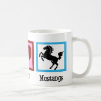 Peace Love Mustangs