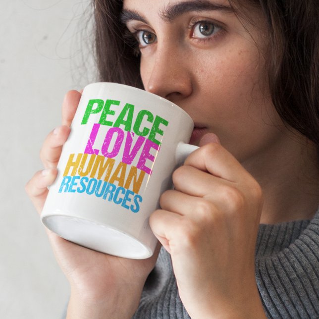 Mug Peace Love Ressources humaines Gestionnaire de bur (Créateur téléchargé)