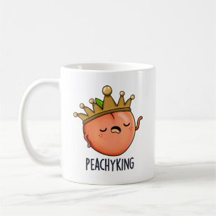 Mug Peachy King Funny Peach Pun