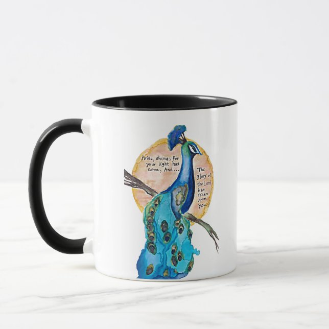 Mug Peacock Shine art, no background, with Isaiah 60:1 (Gauche)