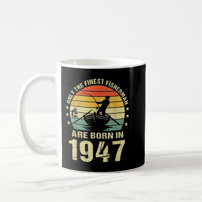 Mug Pêcheur 1947 75e Anniversaire Cadeau Pour 75 Ans (Gauche)