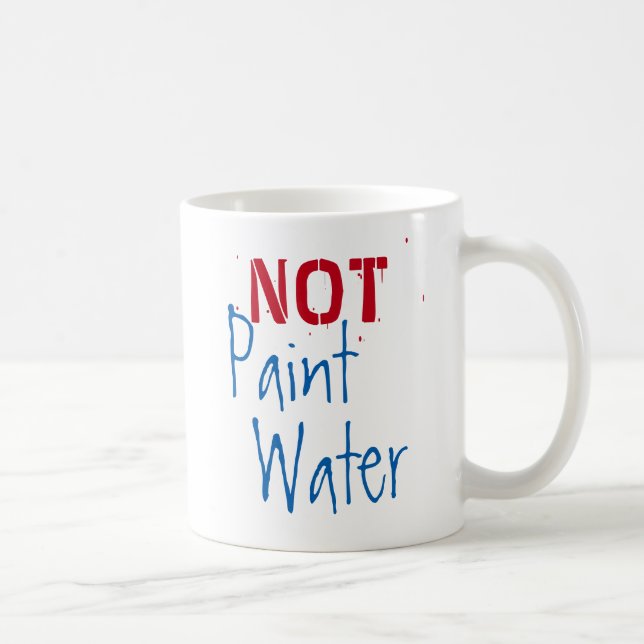 Mug Peindre L'Eau Pas Peindre L'Eau Pour L'Artiste Hum (Droite)