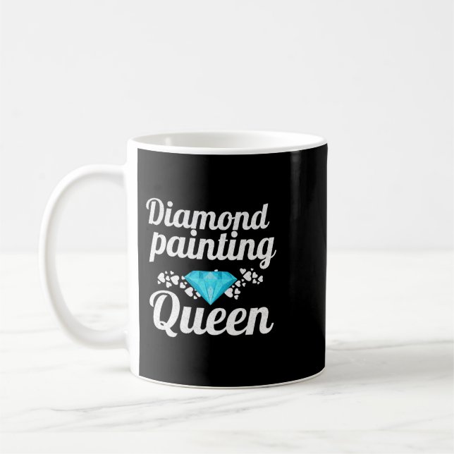 Mug Peinture de diamant Queen Diamond Peinture Lover (Gauche)
