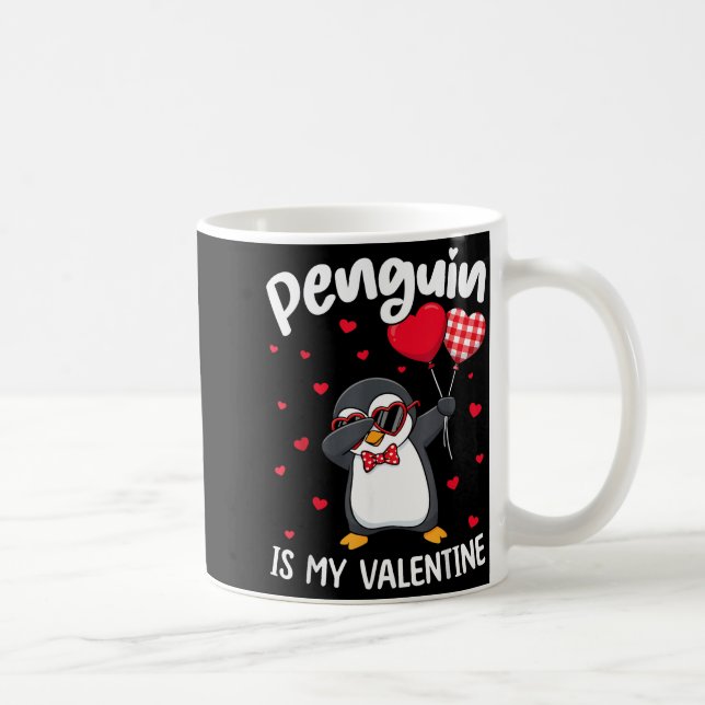 Mug Penguin Is My Valentine Funny Bird V Day Cute Anim (Droite)