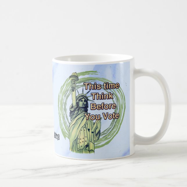 Mug Pensez à la liberté des votes (Droite)