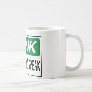 Mug Pensez avant que vous parliez